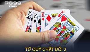 Tứ quý chặt đôi 2